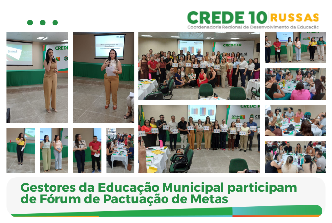 Gestores da Educação Municipal participam de Fórum de Pactuação de Metas